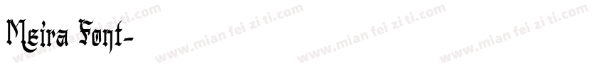 Meira Font字体转换